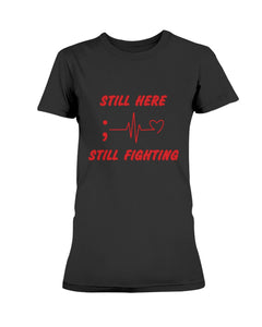 Still Fighting Ladies' Tee - Broken Chains Apparel