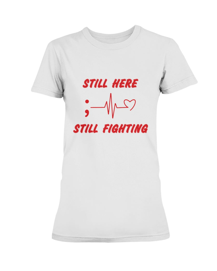 Still Fighting Ladies' Tee - Broken Chains Apparel