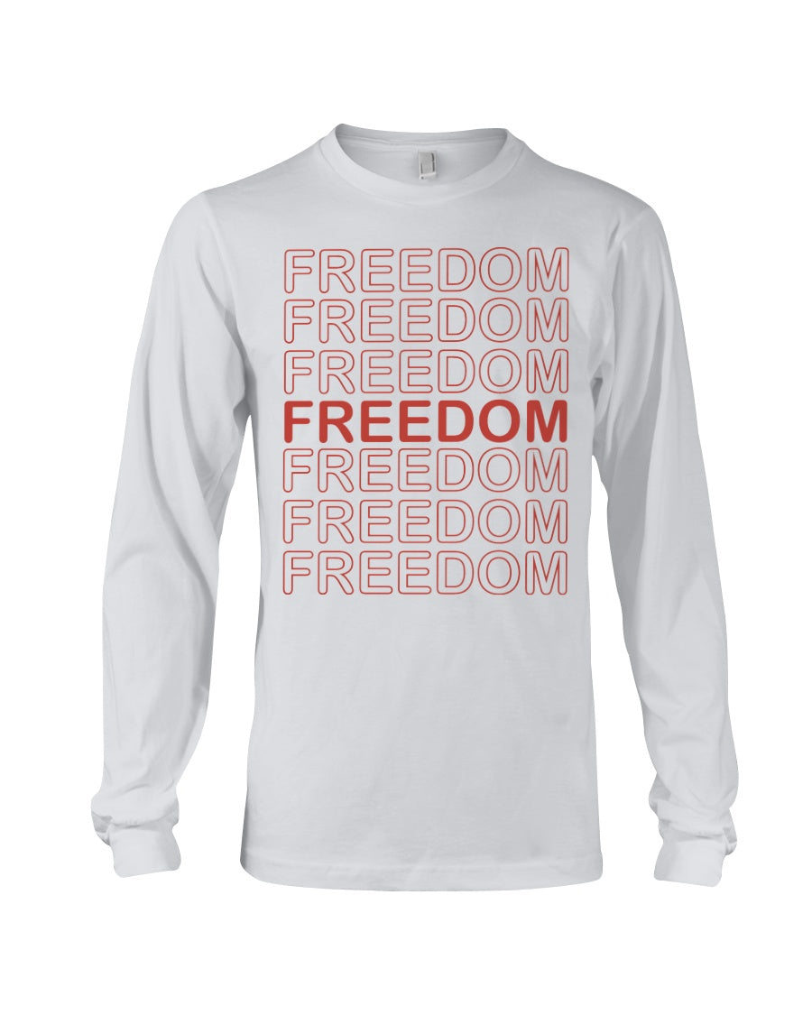 Freedom Long Sleeve T-Shirt - Broken Chains Apparel