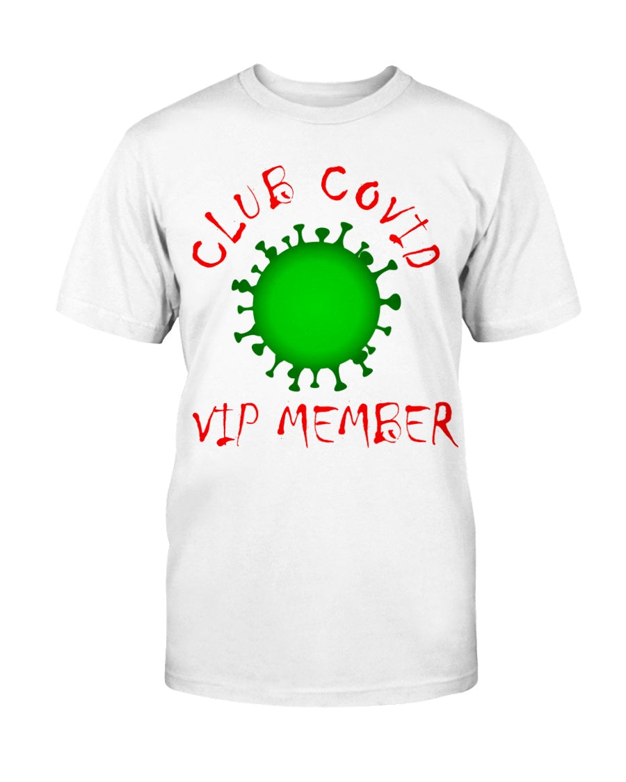 Club Covid T-Shirt - Broken Chains Apparel
