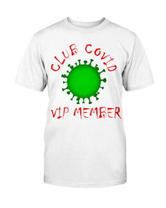 Club Covid T-Shirt - Broken Chains Apparel
