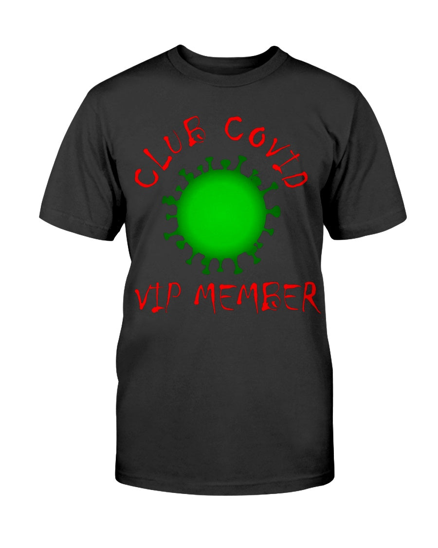 Club Covid T-Shirt - Broken Chains Apparel